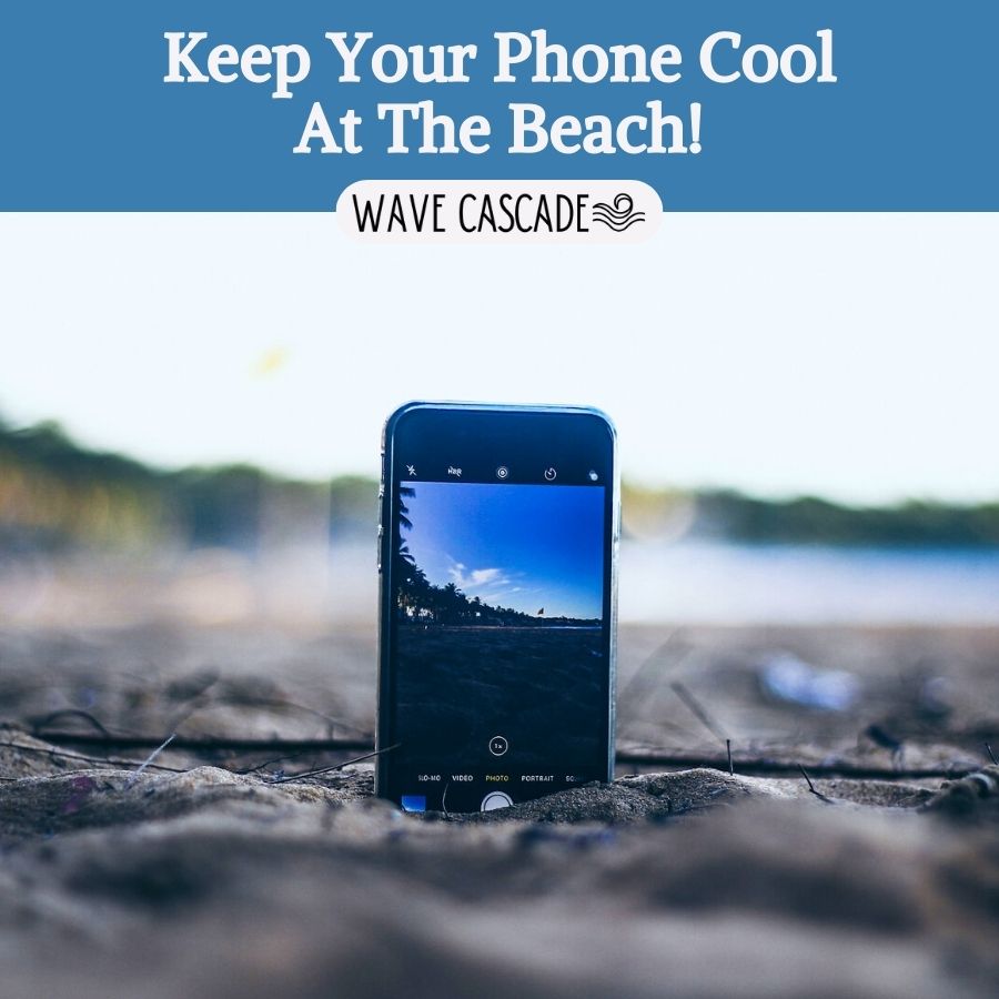 how to keep phone cool at beach. phone on sand