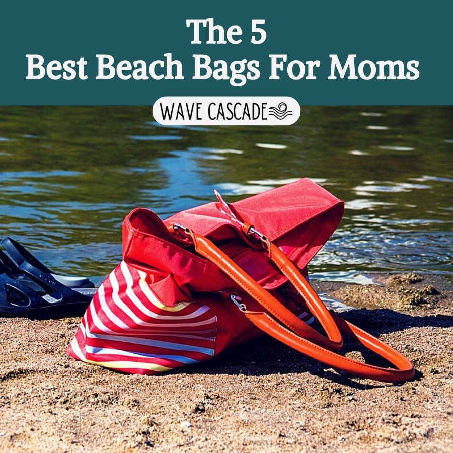 title says "the 5 best beach bags for moms" with an image of a bag on sand